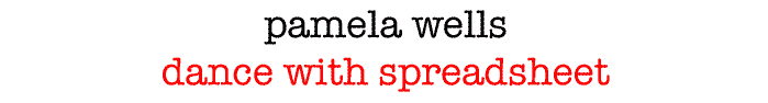pamela wells - dance with spreadsheet