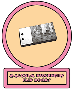 malcolm humphries - flipbooks